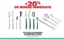 Carrefour CARREFOUR HOME Sur toutes les ménagères offre