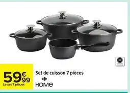 Carrefour HOME Set de cuisson 7 pièces offre
