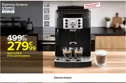Carrefour DELONGHI Expresso broyeur offre