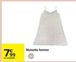 Carrefour Nuisette femme offre