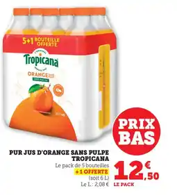 Bi1 TROPICANA Pur jus d'orange sans pulpe offre