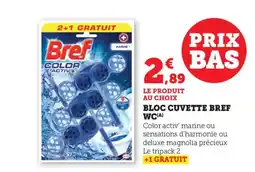 Bi1 BREF WC Bloc cuvette offre