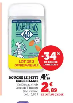 Bi1 LE PETIT MARSEILLAIS Douche offre