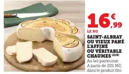 Bi1 Saint-albray ou vieux pané l'affiné ou véritable chaumes offre
