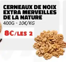 Hmarket Cerneaux de noix extra merveilles de la nature offre
