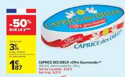 Carrefour Market Caprice des dieux offre gourmande offre