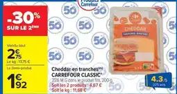 Carrefour Market Cheddar en tranches carrefour classic offre
