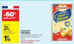 Carrefour Market Emmental président offre
