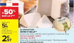 Carrefour Market Le chevrot frais sevre et belle offre