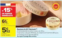 Carrefour Market Époisses A.O.P. Germain offre