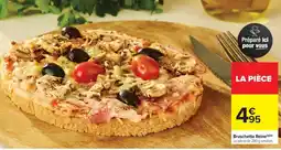 Carrefour Market Bruschetta Reine offre