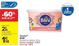 Carrefour Market Tarama blini offre