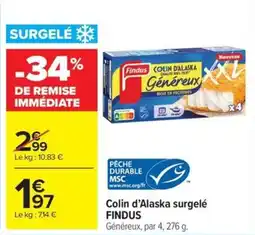 Carrefour Market Colin d'alaska surgelé findus offre