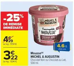 Carrefour Market Mousse michel & augustin offre