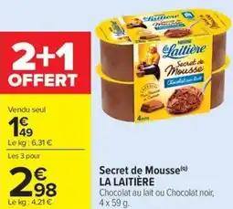 Carrefour Market Secret de mousse la laitière offre