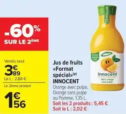 Carrefour Market Jus de fruits format spécial innocent offre