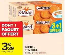 Carrefour Market Galettes st michel offre