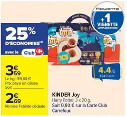 Carrefour Market Kinder joy offre
