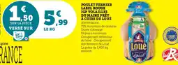 Super U Poulet fermier label rouge igp volailles du maine prêt à cuire de loué offre