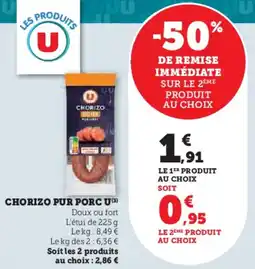 Super U Chorizo pur porc u offre