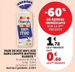 Super U Pain de mie 100% mie sans croute nature harrys offre