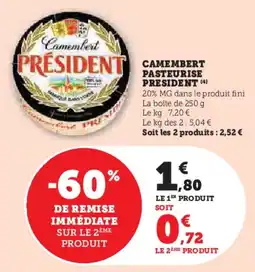 Super U Camembert pasteurise president offre