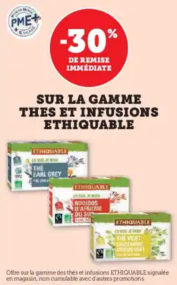 Super U Sur la gamme thes et infusions ethiquable offre