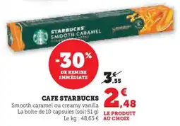 Super U Cafe starbucks offre