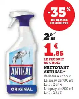 Super U Nettoyant antikal offre