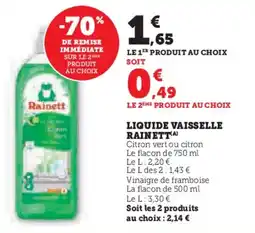 Super U Liquide vaisselle rainett offre