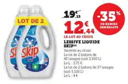 Super U Lessive liquide skip offre