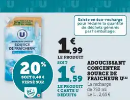 Super U Adoucissant concentre source de fraicheur u offre
