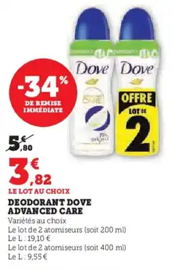 Super U Deodorant dove advanced care offre