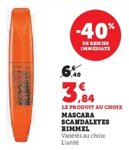 Super U Mascara scandaleyes rimmel offre
