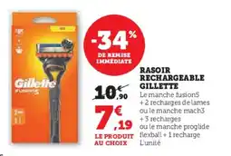 Super U Rasoir rechargeable gillette offre