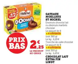 Super U Gateaux moelleux st michel offre