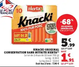 Super U Knacki original conservation sans nitrite herta offre
