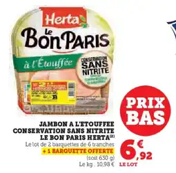 Super U Jambon a l'etouffee conservation sans nitrite le bon paris herta offre