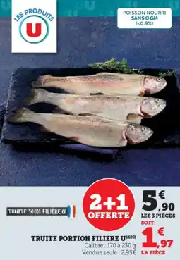 Super U Truite portion filiere u offre