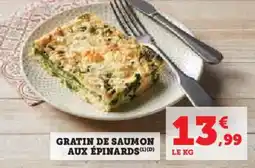 Super U Gratin de saumon aux épinards offre