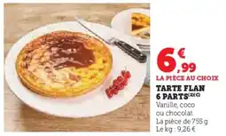 Super U Tarte flan 6 parts offre