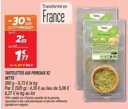Netto Netto tartelettes aux poireaux x2 offre