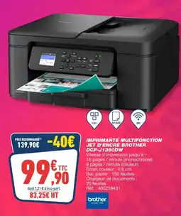 Bureau Vallée Brother imprimante multifonction jet d'encre dcp-j1360dw offre