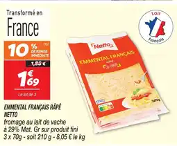 Netto Netto emmental français râpé offre