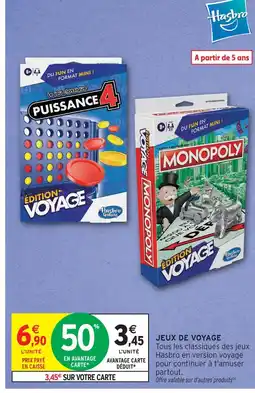 Intermarché Hasbro jeux de voyage offre