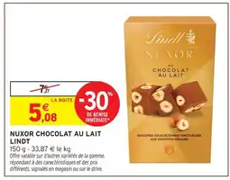 Intermarché Lindt nuxor chocolat au lait offre