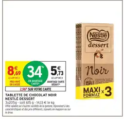 Intermarché Nestlé dessert tablette de chocolat noir offre