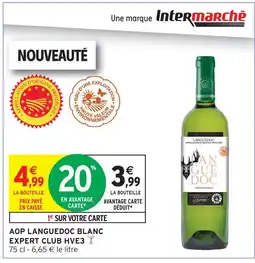 Intermarché Expert club aop languedoc blanc hve3 offre
