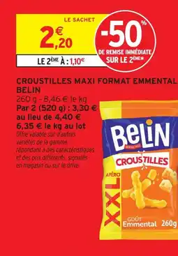 Intermarché Belin croustilles maxi format emmental offre