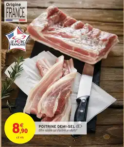 Intermarché Poitrine demi-sel offre